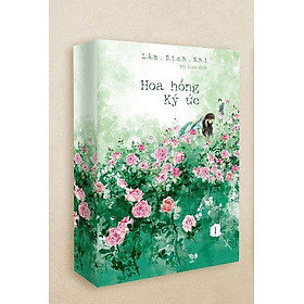 Hoa Hồng Ký Ức (Tập 1)